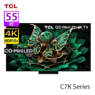 TCL 55C7K C7K系列 55吋 QD-MiniLED 4K 智能電視 2025年新款/超薄機身設計/全陣列局部調光區域