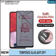 LAYAR Samsung A13 4G Anti-Scratch Matte Ceramic Screen Protector