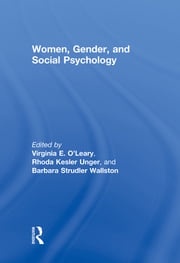 Women, Gender, and Social Psychology Virginia E. O'Leary