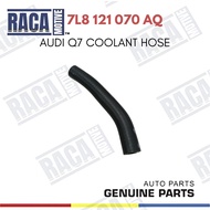 AUDI Q7 COOLANT HOSE 7L8 121 070 AQ 7L8121070AQ