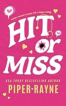 Hit or Miss (Love in Apartment #3B, Band 1)