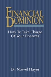 Financial Dominion Norvel Hayes