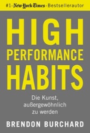 High Performance Habits Brendon Burchard