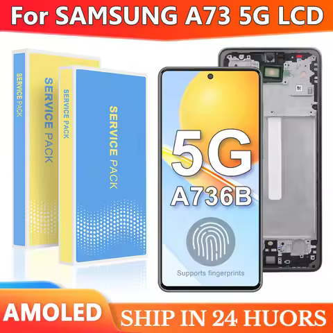6.7'' AMOLED For Samsung A73 5G LCD Display Touch Screen Digitizer Assembly For Samsung A736 SM-A736
