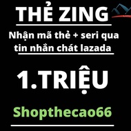 Thẻ cào zi-ng 10.000 -  20.000 -  50.000 - 100.000 -  200.000 -  500.000 - 1.000.000  Nhận mã + seri