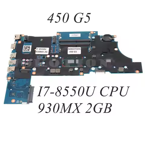 L00828-601 L00825-601 L00825-001 DA0X8CMB6E0 For HP Probook 450 G5 Laptop Motherboard I7-8550U CPU+9