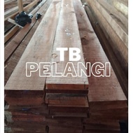 PAPAN 3X20 KAYU BORNEO MERANTI CAMPUR