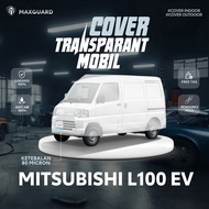 Mitsubishi L100EV Transparent Car Cover L100EV Plastic Car Cover/ Mitsubishi L100EV 2023 2024 Thick 