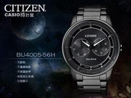 CASIO 時計屋 CITIZEN星辰 BU4005-56H 光動能 黑鋼 日星期 球面玻璃 男錶 全新 保固 開發票