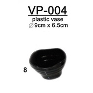 PLASTIC VASE VP004 9X6.5cm BLK SDFGBDFGBDFGSXDFGVSFDGFSGSFG