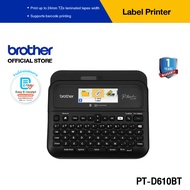 Brother PT-D610BT Label Printer จอ LCD เชื่อมต่อบลูทูธและ ระบบ PC หรือ Mac OS (เครื่องพิมพ์ฉลาก)