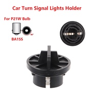 Car Turn Signal Lights Lamp Holder BA15S P21W Bulb Socket Accessories