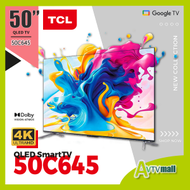 TCL 50" 50C645 4K Smart TV 4K高清智能電視 (送 藍牙喇叭+藍牙耳筒+掛牆架 ) C645