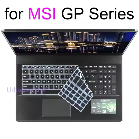 Keyboard Cover for MSI GP75 Leopard GP76 Leopard GP73 GP72 GP65 GP63 GP62 Silicone Gaming Laptop Ski