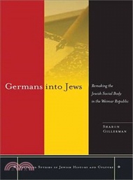 Germans into Jews: Remaking the German Social Body in Weimar Republic