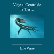 Viaje al Centro de la Tierra Julio Verne