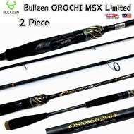 Bullzen OROCHI MSX Limited Rod Bullzen Rod 5.6ft 6.0ft 6.6ft 7.0ft