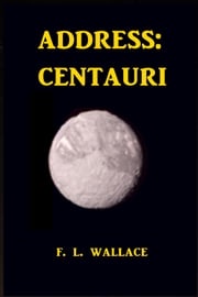Address: Centauri F. L. Wallace