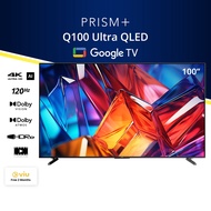 PRISM+ Q100 Ultra | 4K QLED 120Hz 4K AI Google TV | 100 inch TV