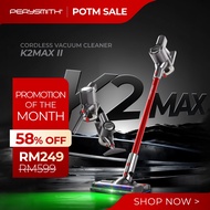 PerySmith K2 Max II No. 1 Cordless Vacuum Cleaner Xtreme Series (Mop | Bed Brush | Wet & Dry | Vacum