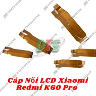 Xiaomi Redmi K60 pro screen connection cable (Xiaomi Redmi K60 pro lcd cable)