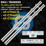 SHARP 70 Inch TV Backlight 4T-C70AL1X 4T-C70AH1X 4T-C70BK1X 70_2X44_4014C REV.V0
