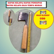 kapak kelapa/kapak kupas batok kelapa 1pcs