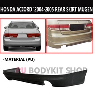 HONDA ACCORD 2004-2005 REAR SKIRT (MG) (PU)