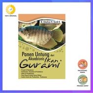 Profitable Harvest from Gurami Fish Aquabusiness - M.Ghufran H.Kordi K.