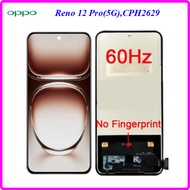 จอ LCD.Oppo Reno 12(5G)CPH2625Reno 12 Pro(5G)CPH2629+ทัชสกรีน(Or) 6.7 นิ้ว