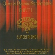 WINGS & SUPERFRIENDS - Opera Dalam Kenangan Part1 & Part2 (1994)