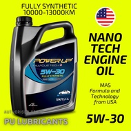 5W-30 Engine Oil Power Up with MAS Formula Fully Synthetic SN-CJ4