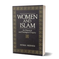 Women and Islam: An Historical and Theological Enquiry