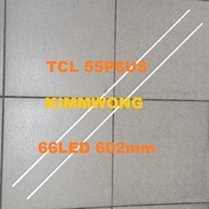 (BARU) 55P6US TCL 55" ED TV BACKLIGHT(LAMPU TV) TCL 55 INCH LED TV BACKLIGHT