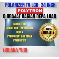 TERLARIS!!! POLARIZER POLARIS TV LCD POLYTRON 24 INCH 0 DERAJAT BAGIAN