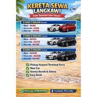 KERETA SEWA LANGKAWI / LANGKAWI CAR RENTAL By Fira MYVI/BEZZA ADV/ALZA ADV NEW 🚗