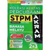 KOLEKSI KERTAS PERCUBAAN STPM TERENGGANU AKRAM BAHASA MELAYU (SEMESTER 2 & 3)