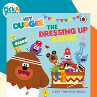 [100% Original Books] - Hey Duggee: The Dressing Up Badge - A Lift-the-Flap Bo by Hey Duggee (UK edi