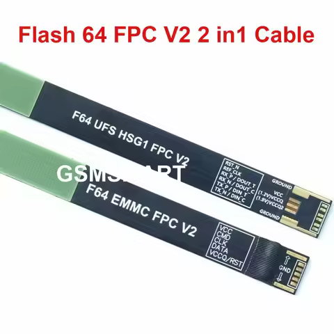 Flash F64 FPC V2 F64 UFS HSG1 FPC V2 EMMC FPC 2 in1 Cable
