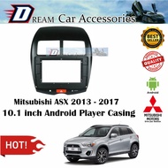 Mitsubishi ASX 2013-2017 Casing 10.1'' for Android Player
