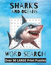 Sharks and Oceans Word Search Puzzle Book: Word Searches with Large Print about Sharks, Sea Life, Oc