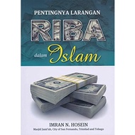 PENTINGNYA LARANGAN RIBA DALAM ISLAM- IMRAN N HOSEIN