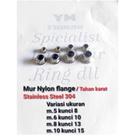 Nylon Flange Stainless 304 (M.5X0.8 Key-8)-( M.6x1.0 Key-10 )-( M.8X1.25 Key-13)-( M.10X1.50 Key-15)