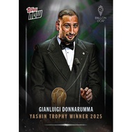 Gianluigi Donnarumma - 2025 Ballon d'Or Topps NOW - Card 5