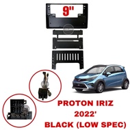 9”/10” Inch Android Player Casing Proton Iriz Low Spec 2022