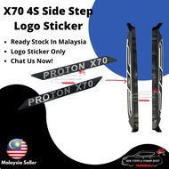 X70 4S Side Step Logo Sticker Only Proton Running Board