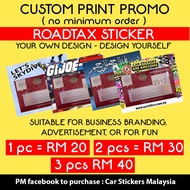 Custom Print Sticker - Roadtax Sticker