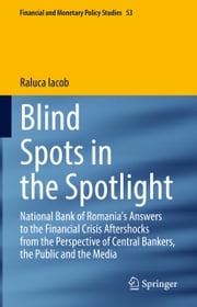 Blind Spots in the Spotlight Raluca Iacob