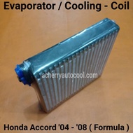 Evaporator HONDA Accord 2004-2008