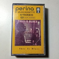 Perina This Is Blues Cassette (Homesick james, snooky pryor, bb king, al kooper, living blues, deep 